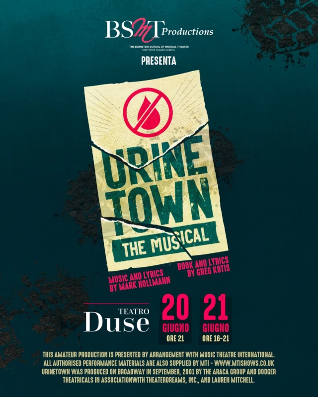 La BSMT Productions presenta

𝙐𝙍𝙄𝙉𝙀𝙏𝙊𝙒𝙉 💧
𝘃𝗲𝗻𝗲𝗿𝗱𝗶 𝟮𝟬 𝗴𝗶𝘂𝗴𝗻𝗼 - 𝗼𝗿𝗲 𝟮𝟭.𝟬𝟬
𝘀𝗮𝗯𝗮𝘁𝗼 𝟮𝟭 𝗴𝗶𝘂𝗴𝗻𝗼 - 𝗼𝗿𝗲 𝟭𝟲.𝟬𝟬 𝗲 𝗼𝗿𝗲 𝟮𝟭.𝟬𝟬
📍 Teatro Duse - Bologna
 Regia: Davide Calabrese
Direzione Musicale: Lorenzo Scuda
Coreografie: Giuseppe Galizia
Musiche di Mark Hollmann, testi di Mark Hollmann e Greg Kotis, libretto di Greg Kotis 
Traduzioni liriche e libretto: Davide Calabrese e Tiziano Grigioni (su traduzione del 2007 di Andrea Ascari)
Su licenza di MTI Europe

“Urinetown” è un musical brechtiano e satirico, andato in scena per la prima volta nel 2001. 
È ambientato in un universo distopico dove si parla (e si canta) di cambiamento climatico, di siccità, di capitalismo e di deriva del potere controllante e autoritario… niente di più attuale, insomma.
La storia è ambientata in una cittadina americana e racconta di un ricco capitalista senza scrupoli che decide di tassare le toilette pubbliche imponendo agli eventuali evasori pene severissime, quasi capitali.

🎟️ Biglietti disponibili al link in bio https://teatrodusebologna.vivaticket.it/it/event/bsmt-urinetown/265062

Graphic Designer Stefano Bonsi
#bsmt #bernsteinschool #musicaltheater #bsmtbologna #bsmtproductionr #diplomaaccademico #musicalfestival #estate2025 #urinetown #teatroduse